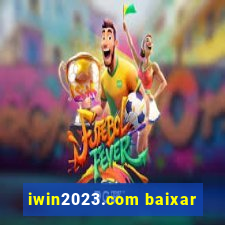 iwin2023.com baixar